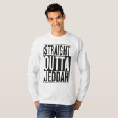 gerades outta Dschidda T-Shirt (Vorne ganz)