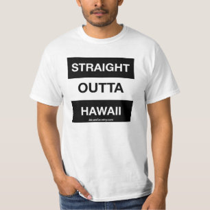 GERADES OUTTA HAWAII T-Shirt
