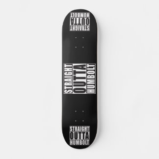 Gerades Outta Humbolt Kalifornien Skateboard