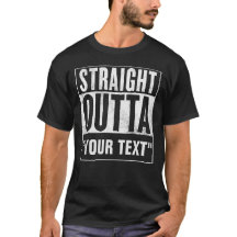 Gerades Outta "IHR TEXT" für dunkle T-Shirts