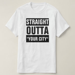 GERADES OUTTA "IHRE STADT-" T - SHIRT