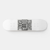 gerades outta Israel Skateboard (Horizontal)