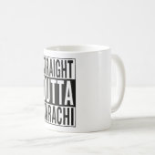 gerades outta Karatschi Kaffeetasse (VorderseiteRechts)