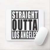 Gerades Outta Los Angeles Mousepad (Mit Mouse)