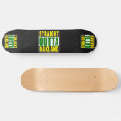 Gerades Outta Oakland Grün Skateboard (Horizontal)