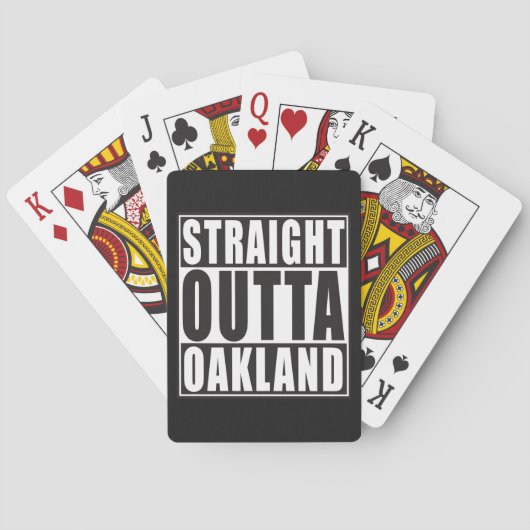 Gerades Outta Oakland Schwarzes Spielkarten (Rückseite)
