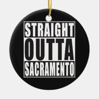 Gerades Outta Sacramento Kalifornien Keramikornament