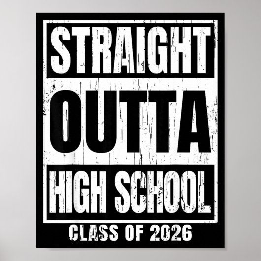 Geradewegs aus der High School Klasse 2026 Abschlu Poster (Vorne)