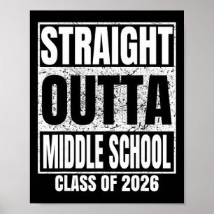 Geradewegs aus der Mittelschule Cl Of 2026 Schulab Poster