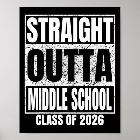 Geradewegs aus der Mittelschule Cl Of 2026 Schulab Poster (Vorne)