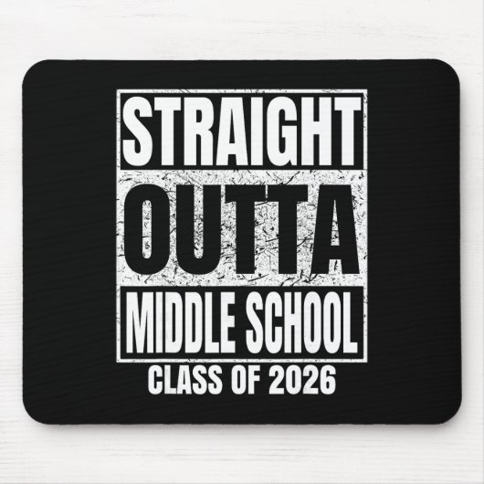 Geradewegs aus der Mittelschule Klasse 2026 Schula Mousepad (Vorne)