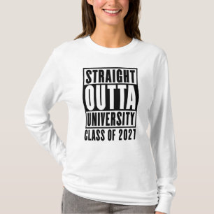 Geradewegs aus der Universität Abschlussjahrgang 2 T-Shirt