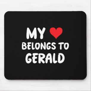 Gerald - Mein Herz gehört Gerald - Liebe Mousepad
