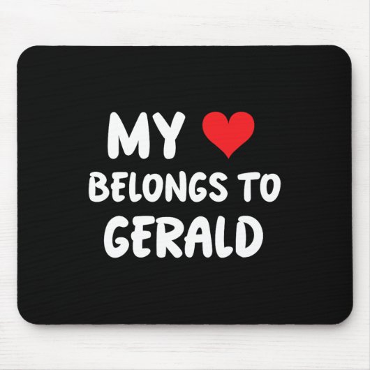 Gerald - Mein Herz gehört Gerald - Liebe Mousepad (Vorne)