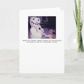 Gerald the Vaguely Creepy Snowman Greeting Card Feiertagskarte