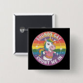 Geräusche, die mich in unicoron Rainbow LGBTQ zähl Button (Vorne & Hinten)