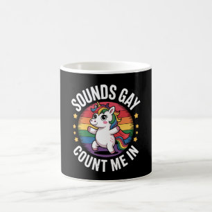 Geräusche zählen mich in Unicorn Rainbow LGBTQ Sto Kaffeetasse