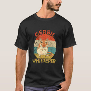 Gerbil-Flüsterer Vintage Retro Wüsten Tier Nagetie T-Shirt