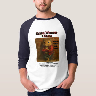 Gerbil Without a Cause Filmparodie T-Shirt