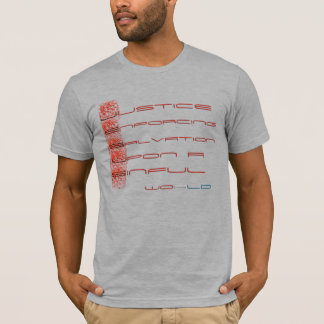 Gerechtigkeit, die Rettung nach einer sündigen T-Shirt