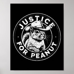 Gerechtigkeit für Erdnuss Das Eichhörnchen - P’nut Poster