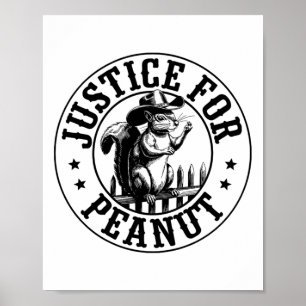 Gerechtigkeit für Erdnussaufkleber2 Poster