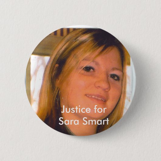 Gerechtigkeit für Sara Smart Button (Vorderseite)
