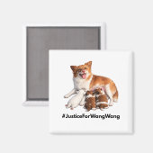 Gerechtigkeit für Wang Wang Magnet (Vorderseite/Rückseite)
