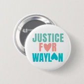 Gerechtigkeit für Waylon Button (Vorne & Hinten)