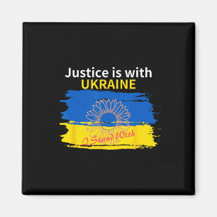 Gerechtigkeit ist mit der Ukraine. Ich stehe mit  Magnet