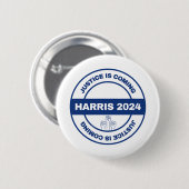 Gerechtigkeit kommt | Kamala harris Walz Election Button (Vorne & Hinten)