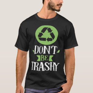 gerecycelt Mülleimer als Inspiration für die Erde T-Shirt