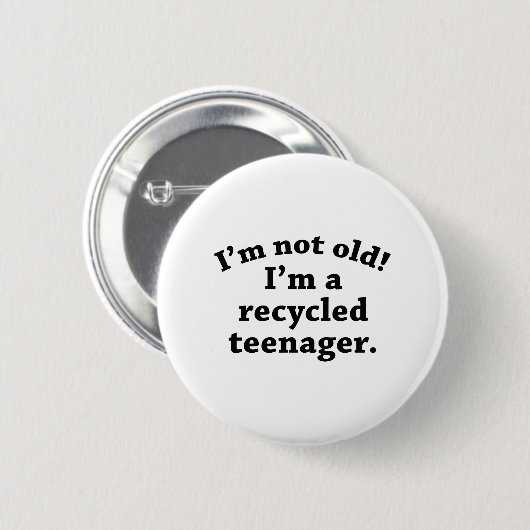 Gerecycelt Teenager Button (Vorne & Hinten)