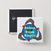 Gerecycelt Wiederverwendung reduzieren Button (Vorne & Hinten)