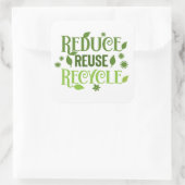 Gerecycelt Wiederverwendung reduzieren Quadratischer Aufkleber (Tasche)