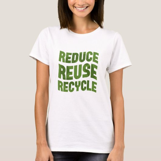 Gerecycelt Wiederverwendung reduzieren T-Shirt (Vorderseite)