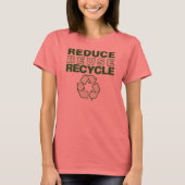 Gerecycelt Wiederverwendung reduzieren T-Shirt (Vorderseite)