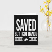 Gerettet, aber ich Got Hände Boxklub Karte (Gelbe Blume)