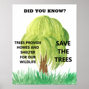 Gerettet Bäume erhalten Lebensraum für Umwelttiere Poster