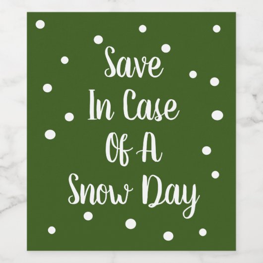 Gerettet bei Schneeweinetikett Weinetikett (Einzelnes Label)