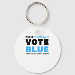Gerettet Demokratie blau machen Wahrheit wieder gr Schlüsselanhänger