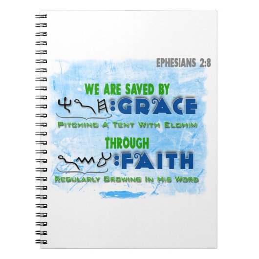 Gerettet durch Anmut durch Glauben Notizblock (Vorderseite)