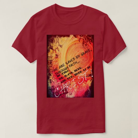Gerettet durch Gnade durch den Glauben T - Shirt (Design vorne)