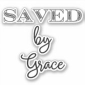 Gerettet durch Grace Christlich Aufkleber (Vorderseite)