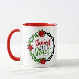 Gerettet durch Seinen grauen Weihnachtskranz Tasse