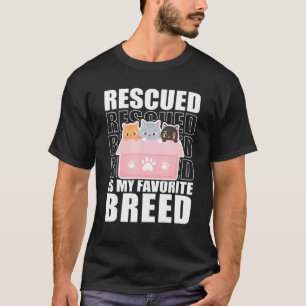 Gerettet ist meine Lieblingsrasse Katzen Tierheim T-Shirt