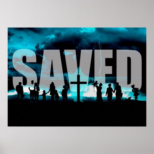 Gerettet Jesus Salvation Christliches Kunstposter Poster (Vorne)