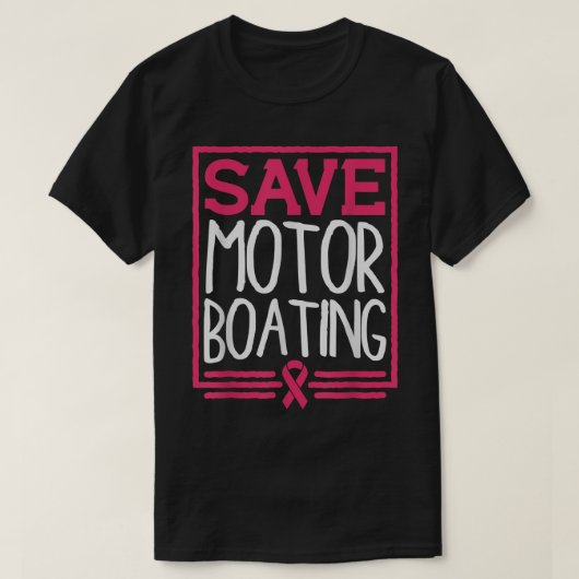 Gerettet Motorbootverhalten Sonnige Rosa Brustkreb T-Shirt (Design vorne)