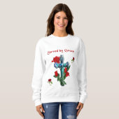 Gerettet nach Grace Sweatshirt (Vorne ganz)