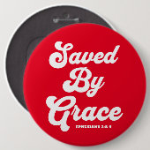 Gerettet von Grace Ephesians 2:8-9 Button (Vorne & Hinten)